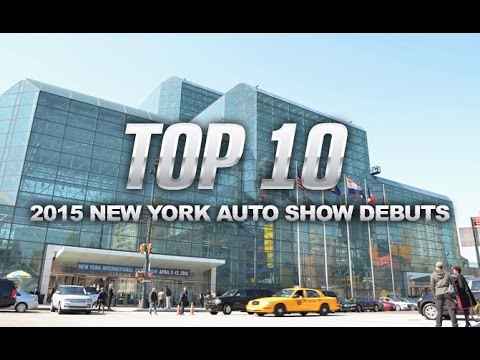 Top 10 Cars of the 2015 New York Auto Show